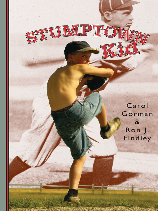 Title details for Stumptown Kid by Carol Gorman - Available